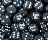 A pile of black Fuck Me meme D6 with bone white pips and print